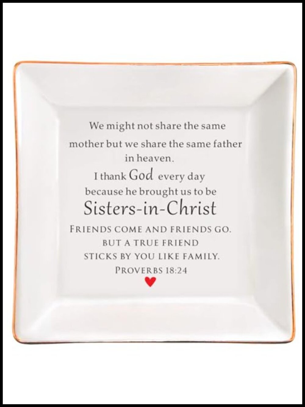 Ceramic Jewelry Dish Sisters in Christ Christian Gift for Women 4.3in